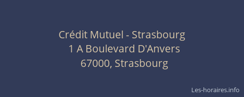 Crédit Mutuel - Strasbourg