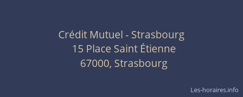 Crédit Mutuel - Strasbourg
