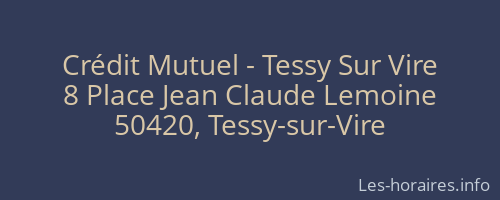 Crédit Mutuel - Tessy Sur Vire