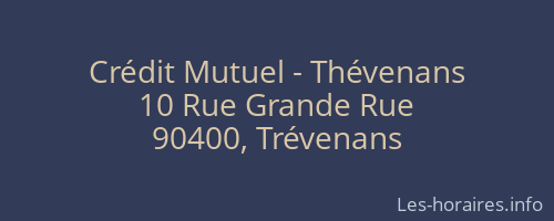 Crédit Mutuel - Thévenans