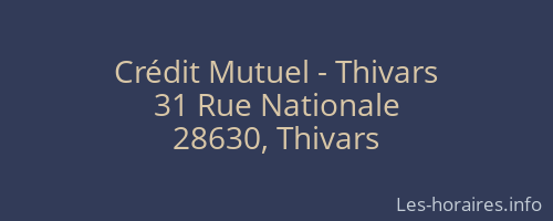 Crédit Mutuel - Thivars