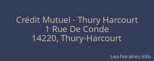 Crédit Mutuel - Thury Harcourt