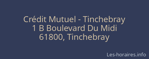 Crédit Mutuel - Tinchebray
