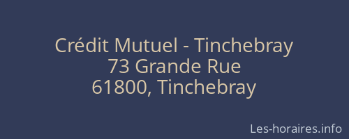 Crédit Mutuel - Tinchebray