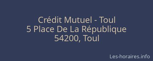Crédit Mutuel - Toul