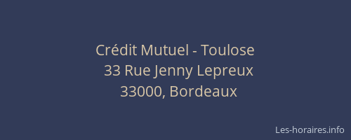 Crédit Mutuel - Toulose