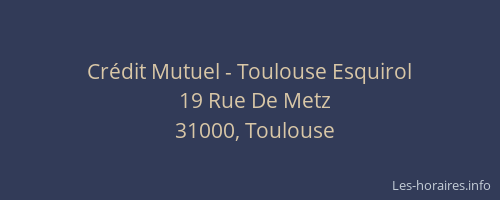 Crédit Mutuel - Toulouse Esquirol