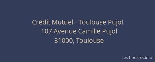 Crédit Mutuel - Toulouse Pujol