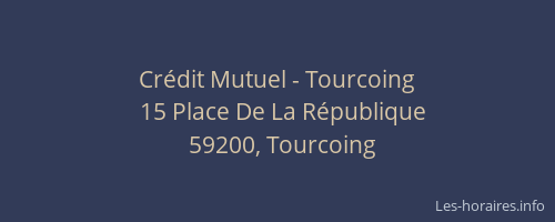 Crédit Mutuel - Tourcoing