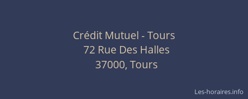Crédit Mutuel - Tours