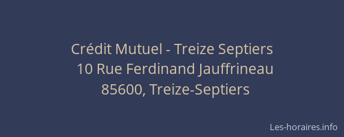 Crédit Mutuel - Treize Septiers