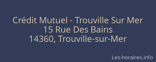 Crédit Mutuel - Trouville Sur Mer