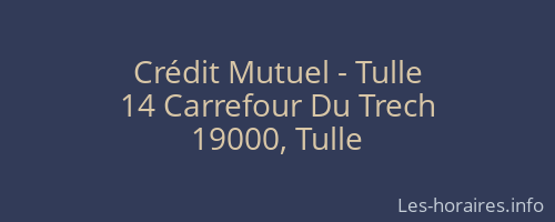 Crédit Mutuel - Tulle