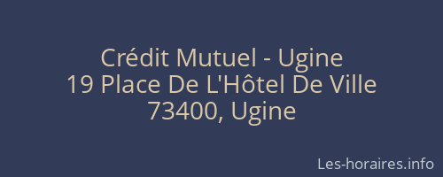 Crédit Mutuel - Ugine