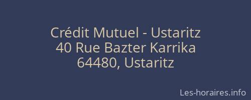 Crédit Mutuel - Ustaritz