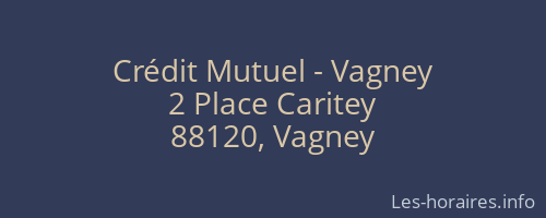 Crédit Mutuel - Vagney
