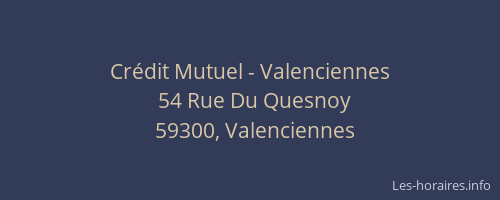 Crédit Mutuel - Valenciennes