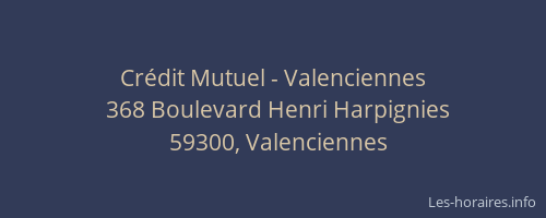 Crédit Mutuel - Valenciennes