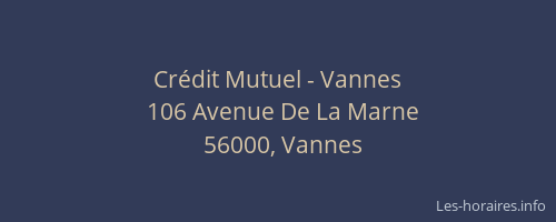 Crédit Mutuel - Vannes