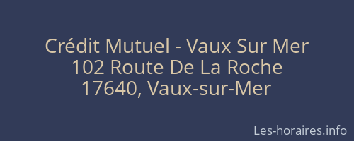 Crédit Mutuel - Vaux Sur Mer