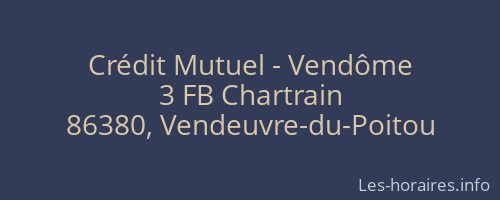 Crédit Mutuel - Vendôme