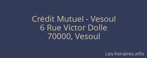 Crédit Mutuel - Vesoul
