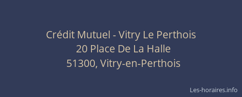 Crédit Mutuel - Vitry Le Perthois