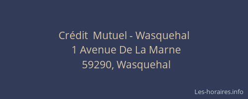 Crédit  Mutuel - Wasquehal