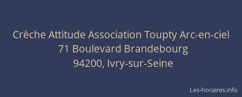 Crèche Attitude Association Toupty Arc-en-ciel