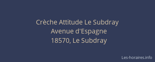 Cr&egrave;che Attitude Le Subdray