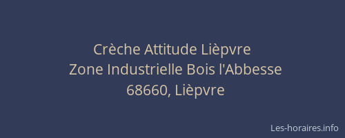 Cr&egrave;che Attitude Li&egrave;pvre