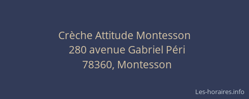 Cr&egrave;che Attitude Montesson