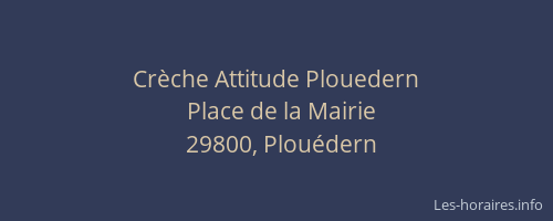 Cr&egrave;che Attitude Plouedern