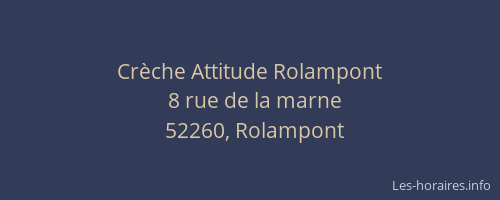 Cr&egrave;che Attitude Rolampont