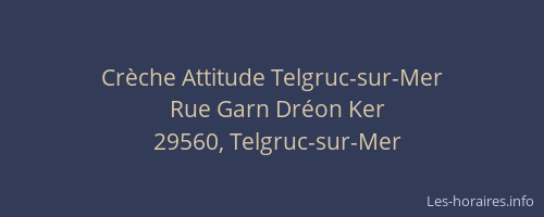 Cr&egrave;che Attitude Telgruc-sur-Mer