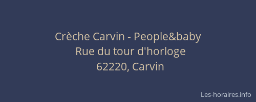 Cr&egrave;che Carvin - People&baby