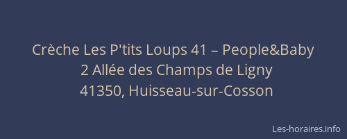Cr&egrave;che Les P'tits Loups 41 – People&Baby