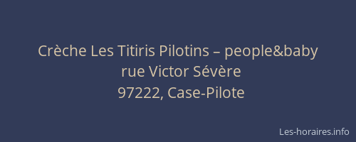 Cr&egrave;che Les Titiris Pilotins – people&baby