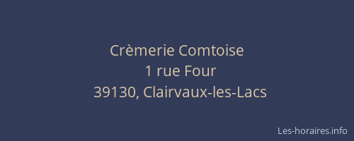 Cr&egrave;merie Comtoise