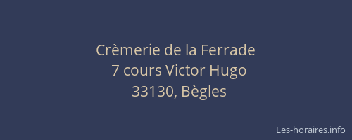Cr&egrave;merie de la Ferrade