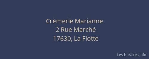 Cr&egrave;merie Marianne