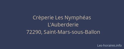 Cr&egrave;perie Les Nymph&eacute;as