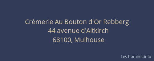 Crèmerie Au Bouton d'Or Rebberg
