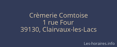 Crèmerie Comtoise
