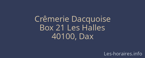 Crêmerie Dacquoise