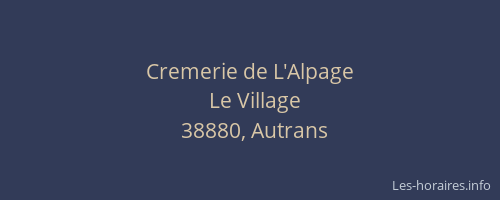 Cremerie de L'Alpage