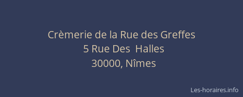 Crèmerie de la Rue des Greffes