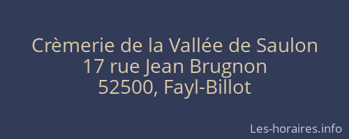 Crèmerie de la Vallée de Saulon