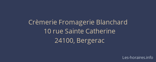 Crèmerie Fromagerie Blanchard