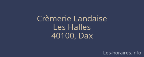 Crèmerie Landaise